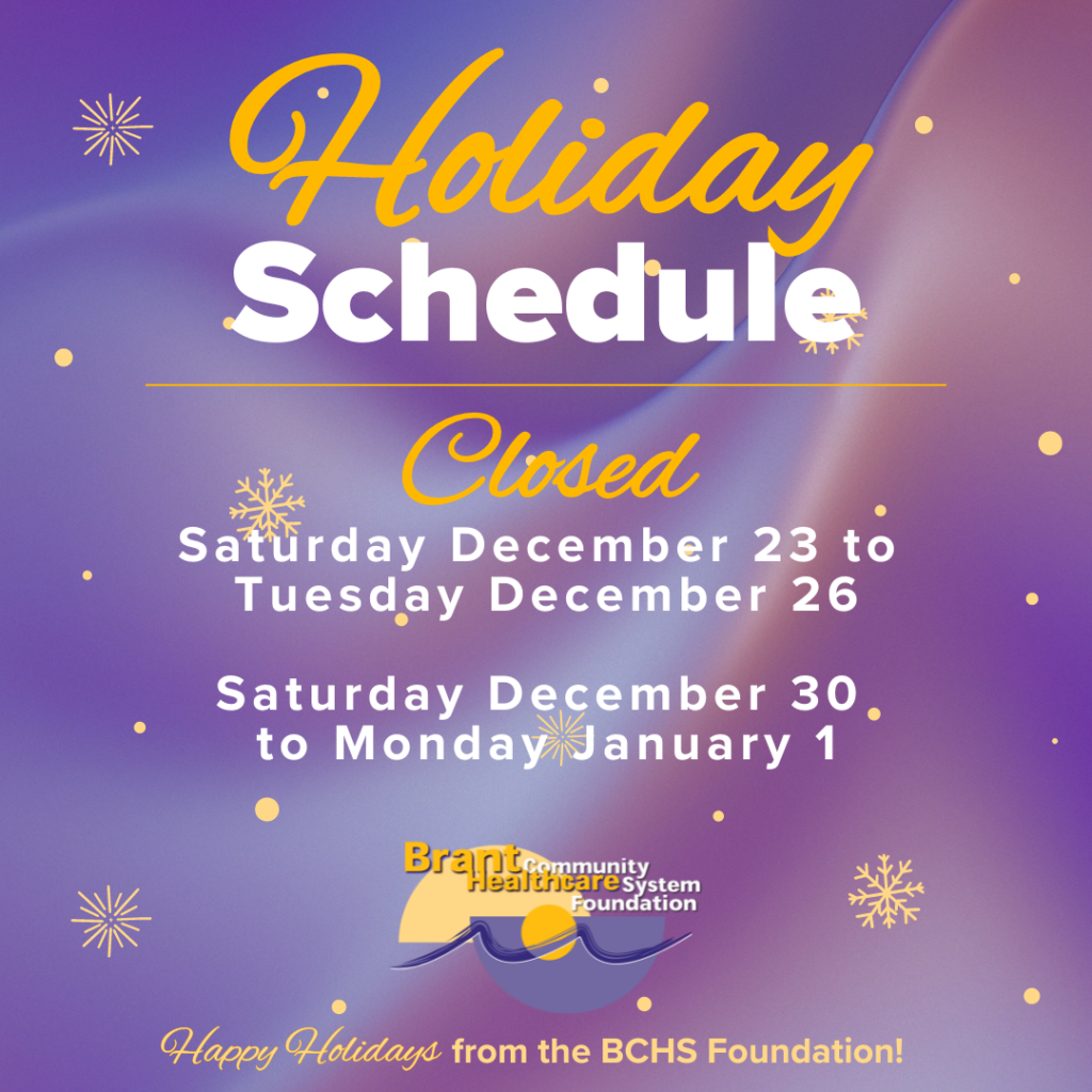 2023 Holiday Office Hours Brant Community Healthcare System Foundation